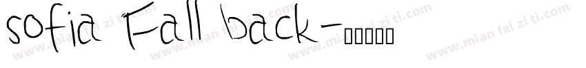 sofia Fall back字体转换